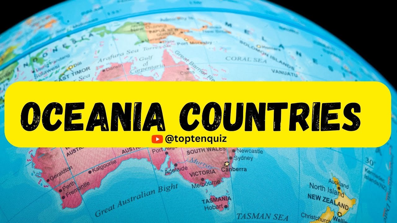 14 Oceania Countries with Capital, Currency and Language | Australian Continent #toptenquiz