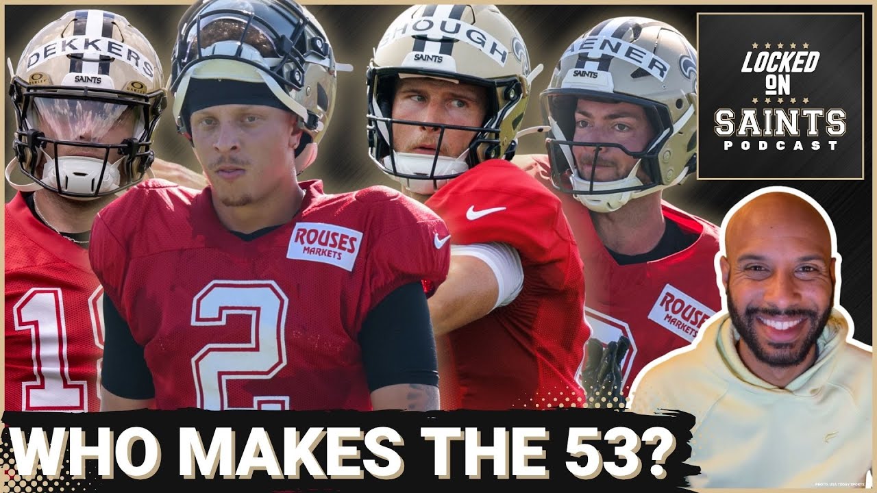 ROSTER PROJECTION: New Orleans Saints' 53-Man Predictions are STACKED With  Potential Surprises