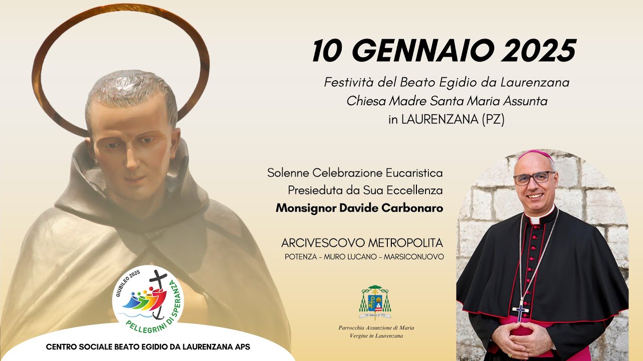 Solenne Celebrazione Eucaristica | Festività del Beato Egidio da Laurenzana | MONS.DAVIDE CARBONARO