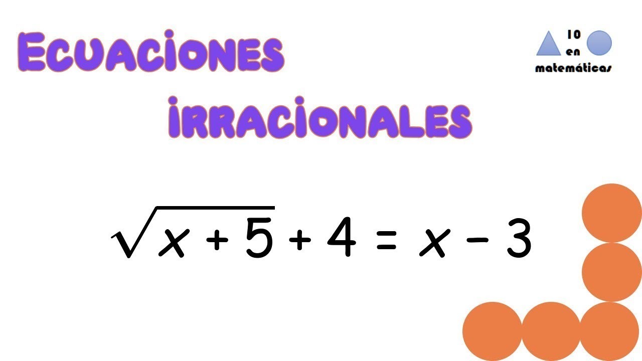 ✅ Resolver ECUACIONES IRRACIONALES 🙋. ECUACIONES CON RADICALES