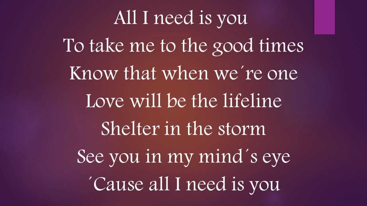 Big Trouble - All I Need Is You (Lyrics)