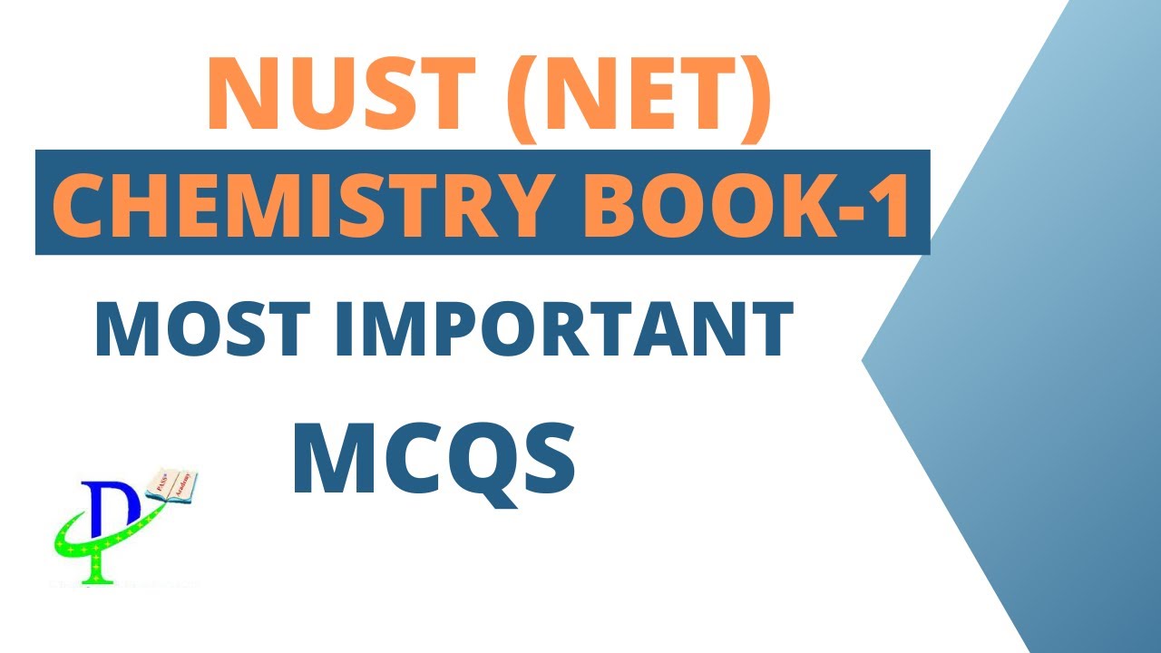 NUST Entry Test Preparation Chemistry I NUST NET Chemistry I NUST Entry Test Solved Past Papers