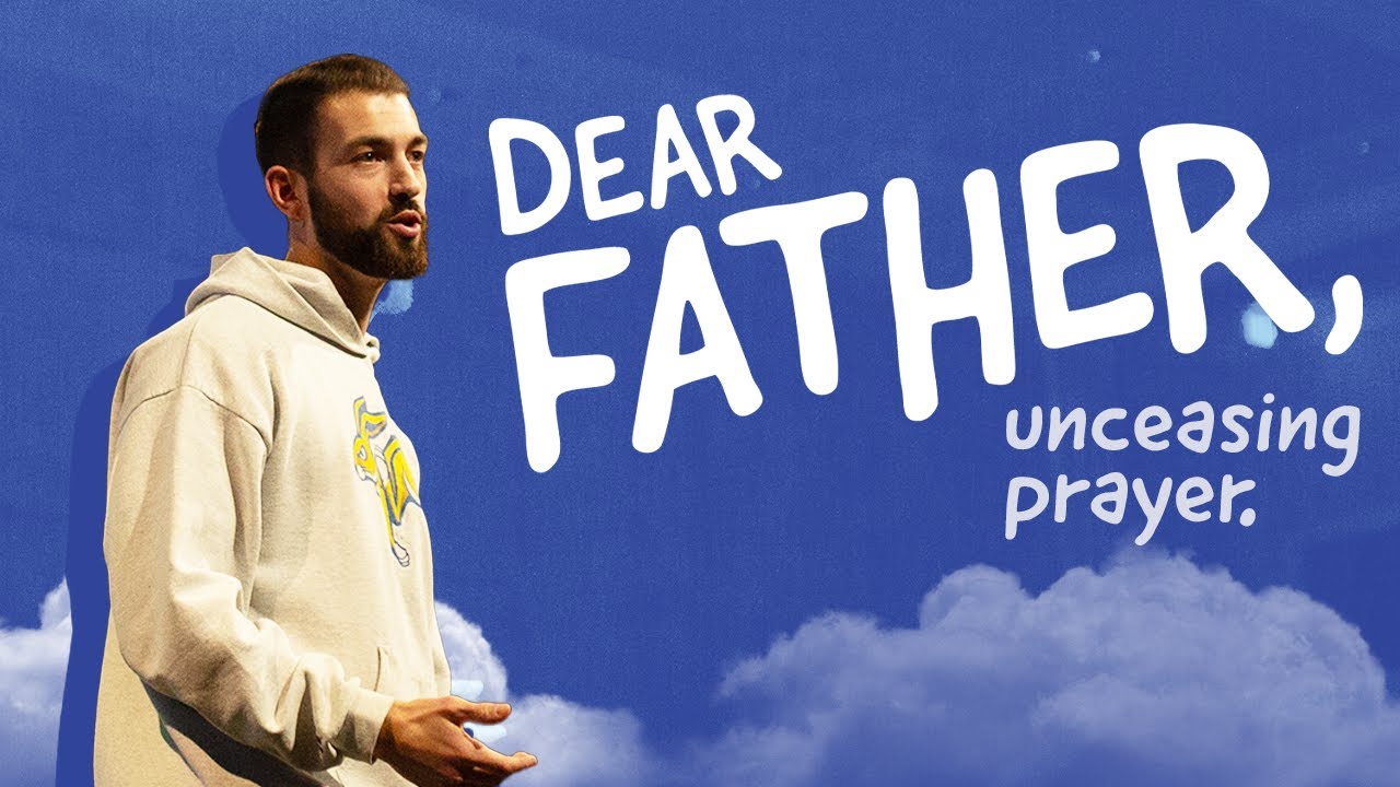 Unceasing Prayer | Brennen Schmitt