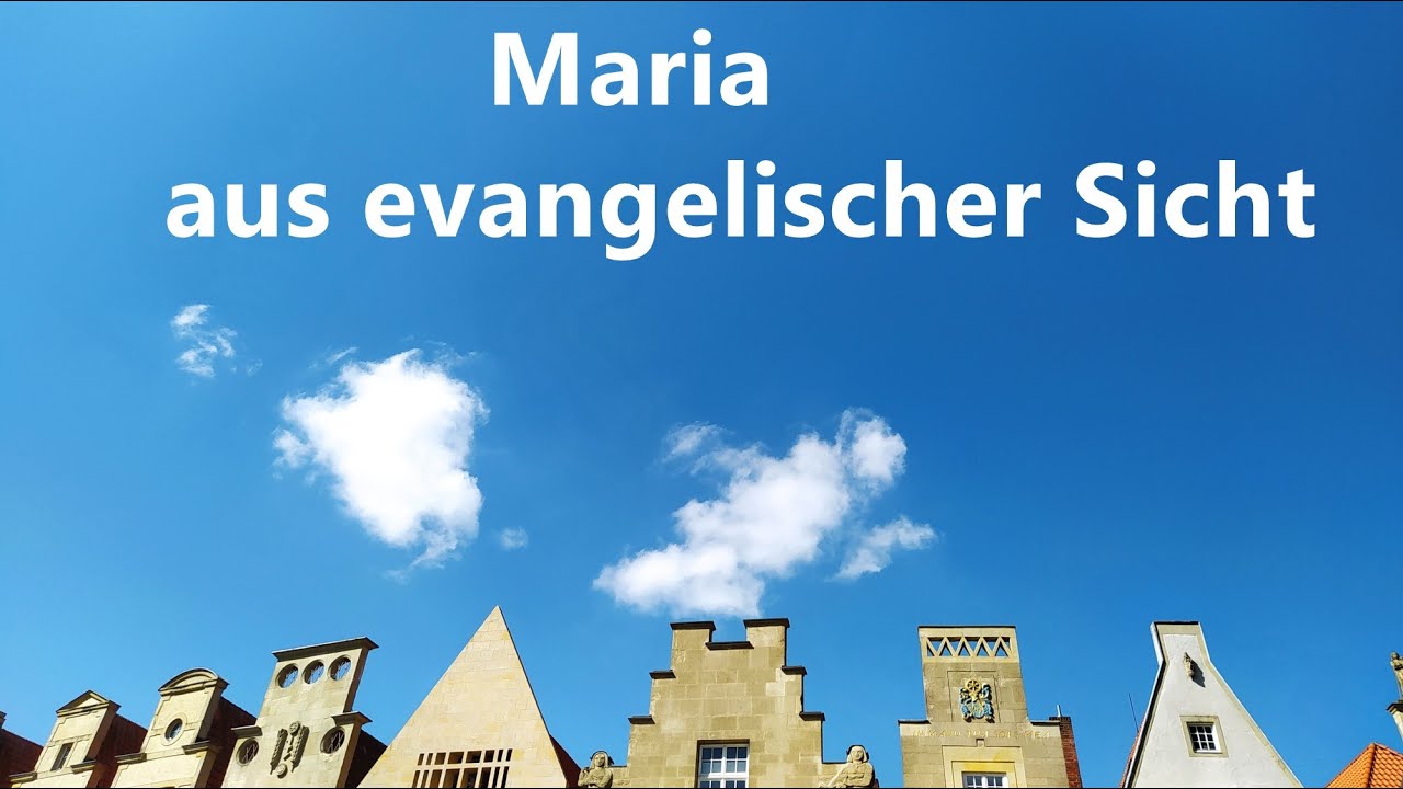 DGM 018  Maria aus evangelischer Sicht