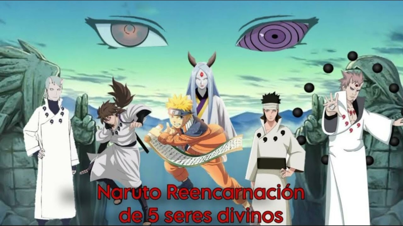 Naruto: Reencarnación de 5 seres divinos (Remasterizacion) Prólogo