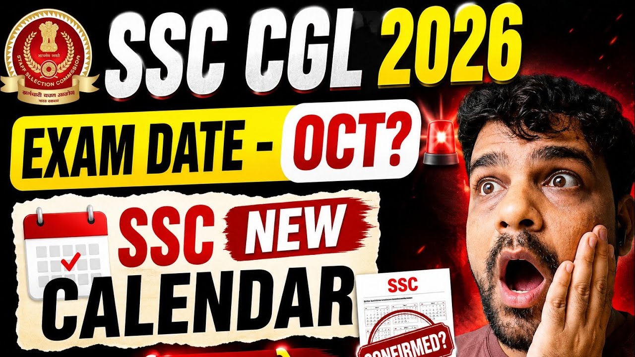 SSC CGL 2026 Exam Date in October? 😱 | SSC New Calendar 2026 | CGL Notification Latest Update