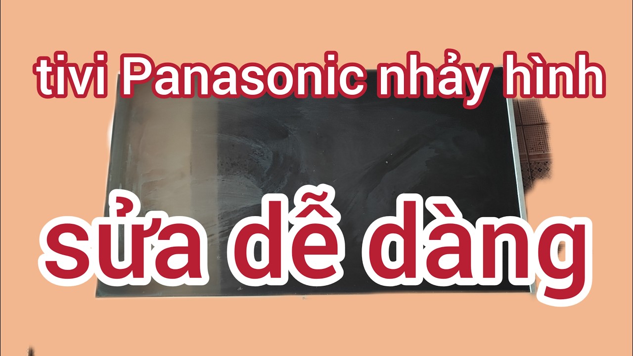 tivi Panasonic TH-43DS630V nhảy hình