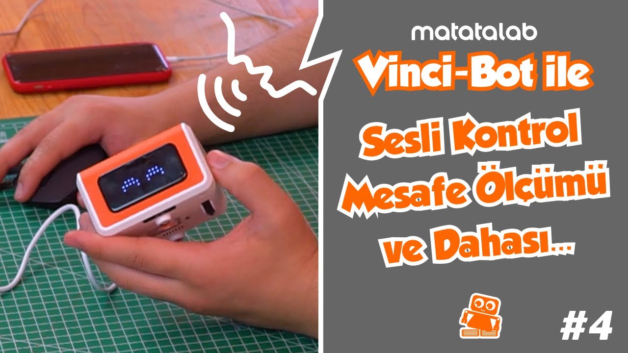 VinciBot ile Sesli Kontrol, Mesafe Ölçümü ve Dahası... - VinciBot ile Robotik Kodlama Öğreniyorum #4