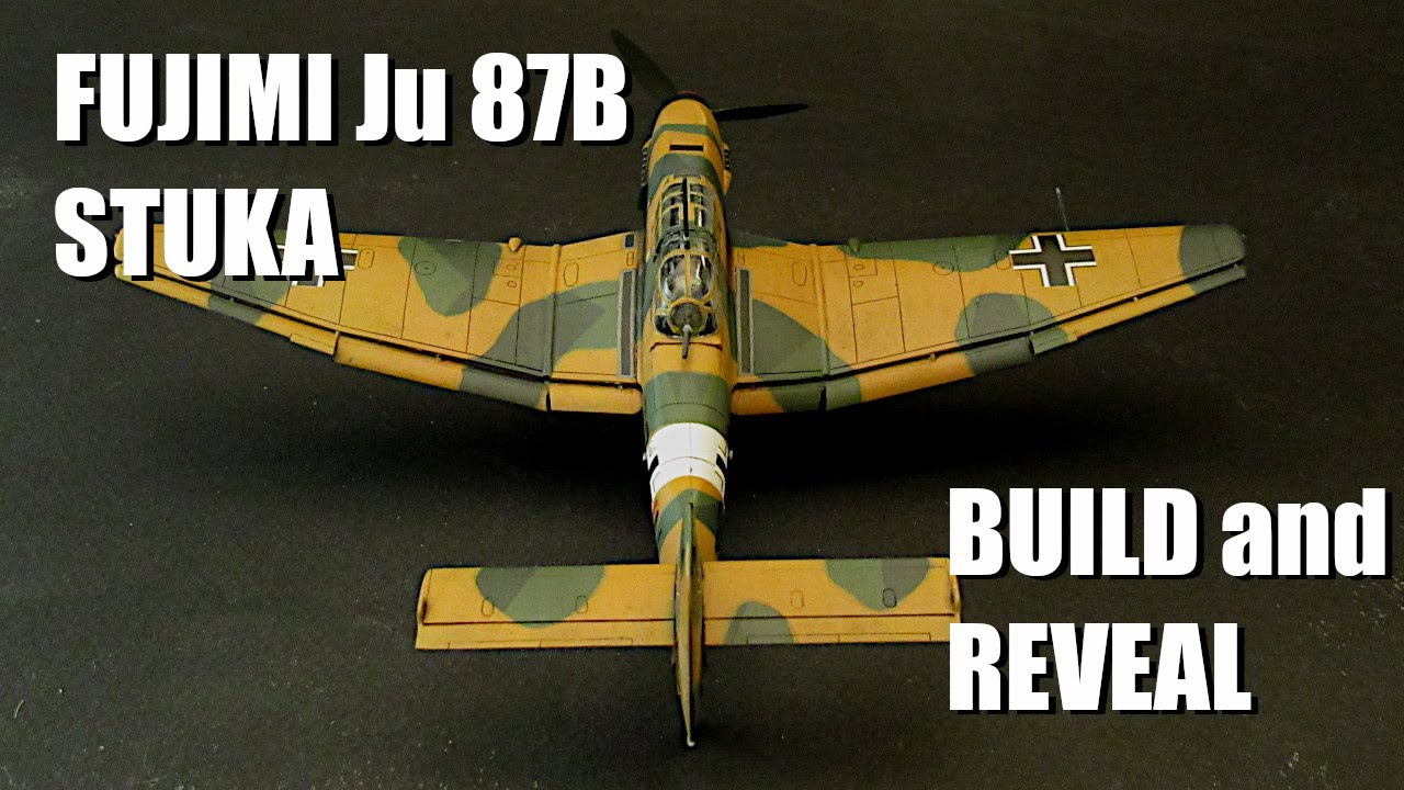 1/72 Fujimi Ju 87B Stuka ~ Build and reveal