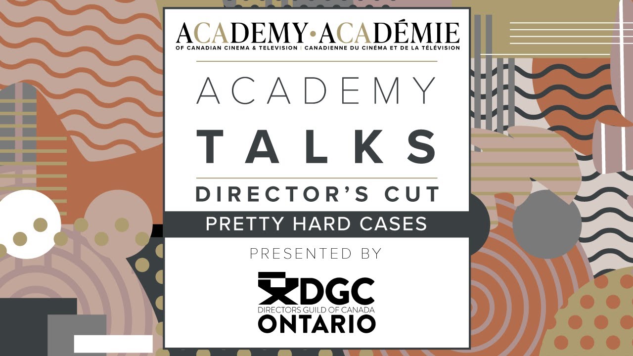Academy Talks: Director's Cut | Pretty Hard Cases