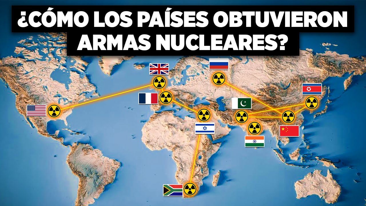 Cómo todos los países obtuvieron la bomba nuclear