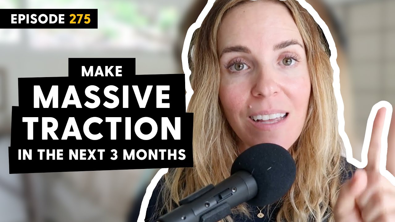 Make MASSIVE Traction in the Next 3 Months | Quarterly Life Review
