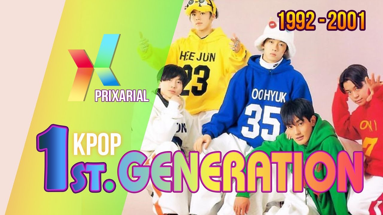 KPOP - PRIMERA GENERACIÓN / 1st. GENERATION [1992 - 2001] 한국 레전드 1세대 아이돌