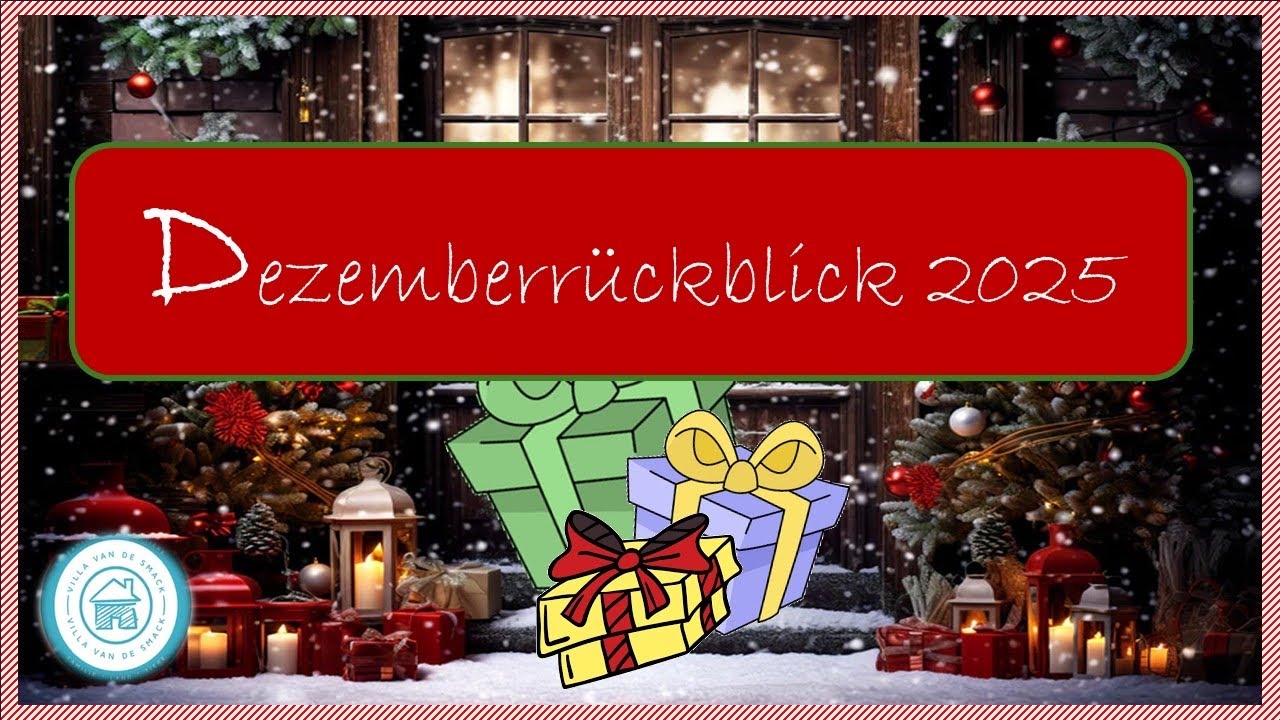 Dezemberrückblick / Christmaspecial 2025