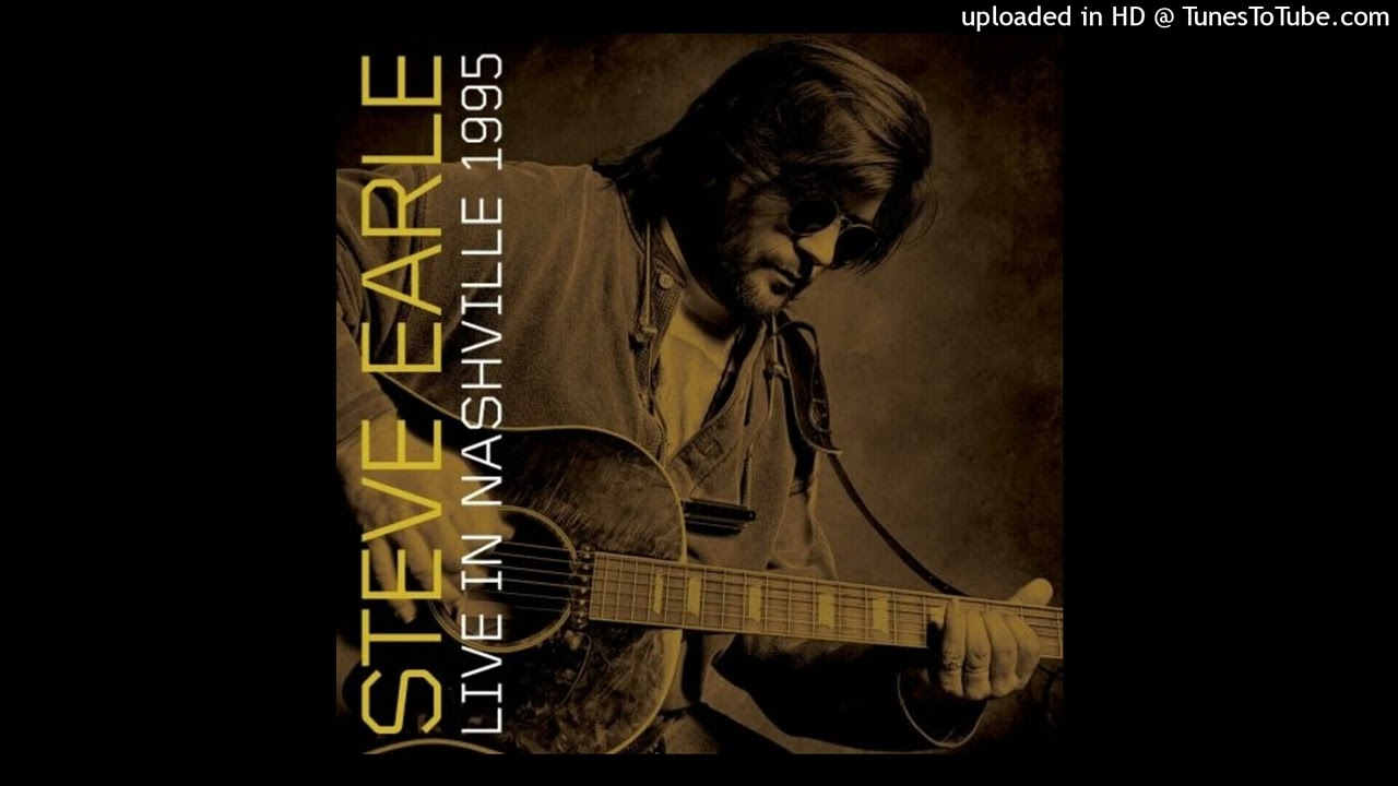 Steve Earle & Emmylou Harris - Goodbye Live(1995)