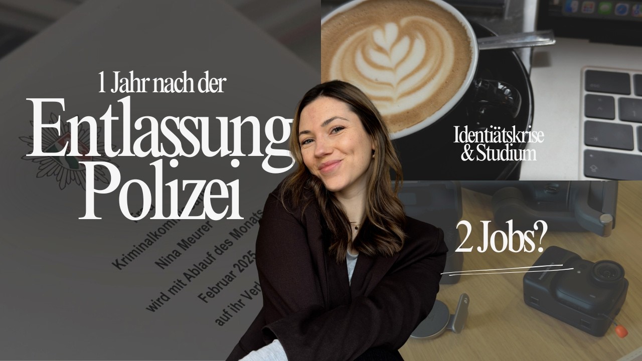 Mein erstes Jahr nach der Polizei - zwischen Kündigung, Neuanfang, 2 Jobs, Identitätskrise & Studium