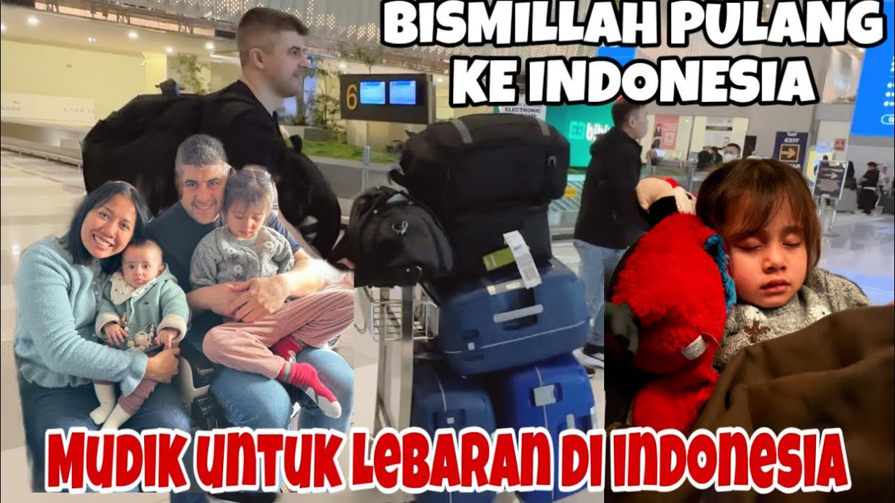 BISMILLAH PULANG INDONESIA UNTUK LEBARAN
