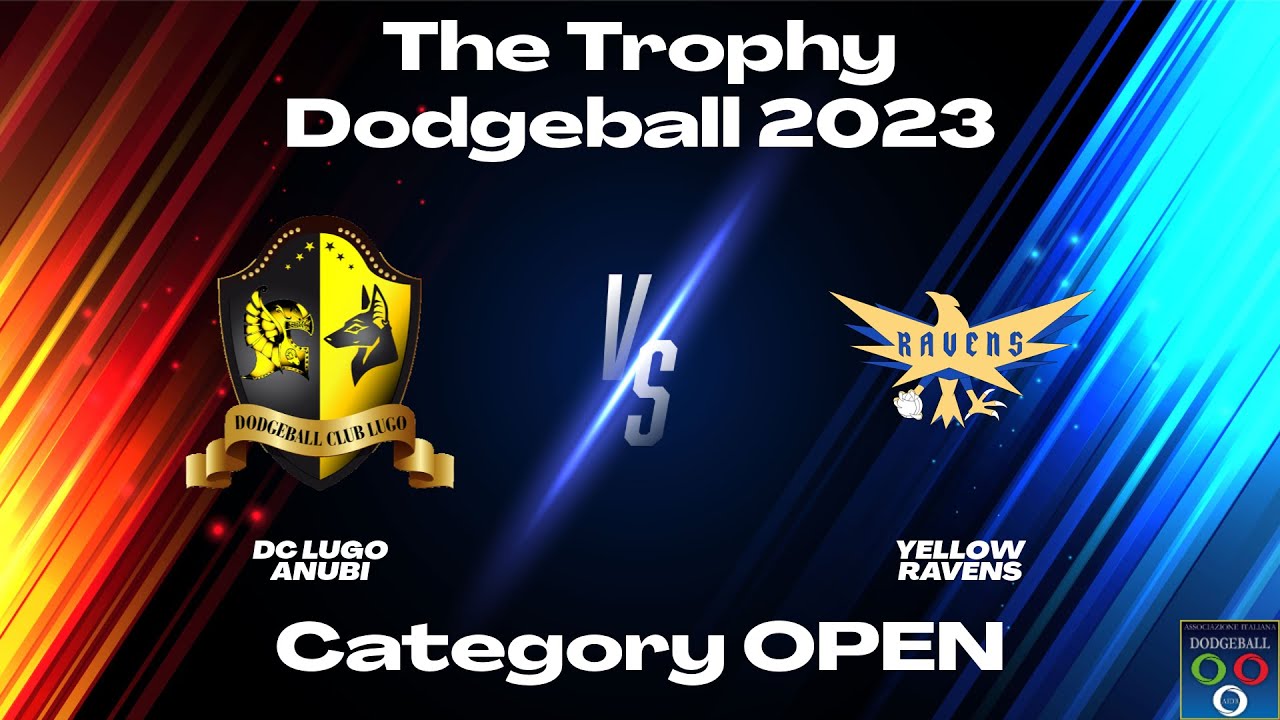 DODGEBALL - The Trophy 2023 | Anubi DC Lugo 18-6 Yellow Ravens