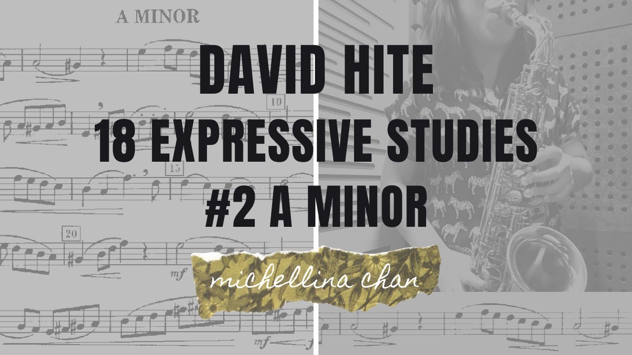 David Hite 18 Expressive Studies #2 A minor (Saxophone)