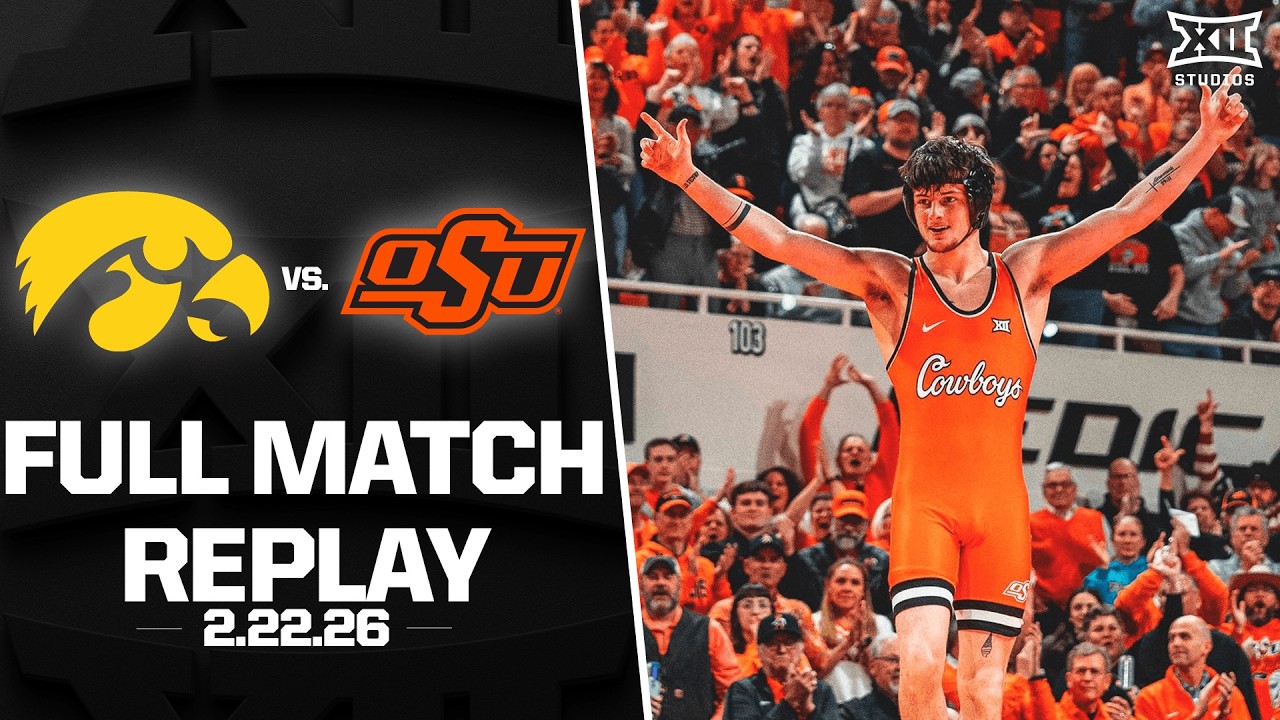 Iowa vs. Oklahoma State Full Match Replay (2.22.26) | 2025-26 Big 12 Wrestling