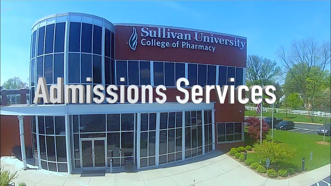 College of Pharmacy Admissions | Sullivan University