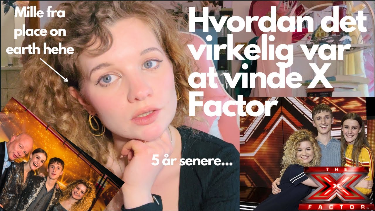 Hvordan det virkelig var at vinde X Factor