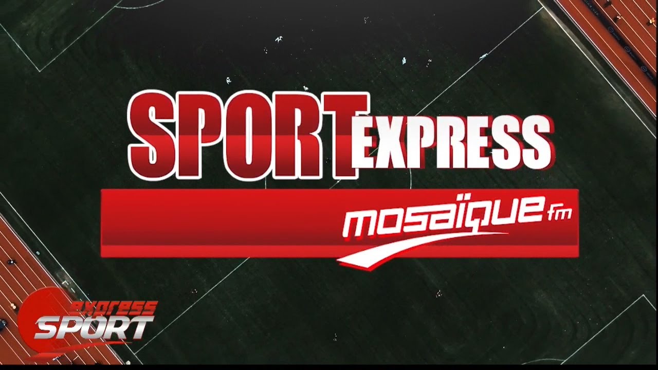 Sport Express :  مرحلة التتويج تفتتح بقمة في سوسة