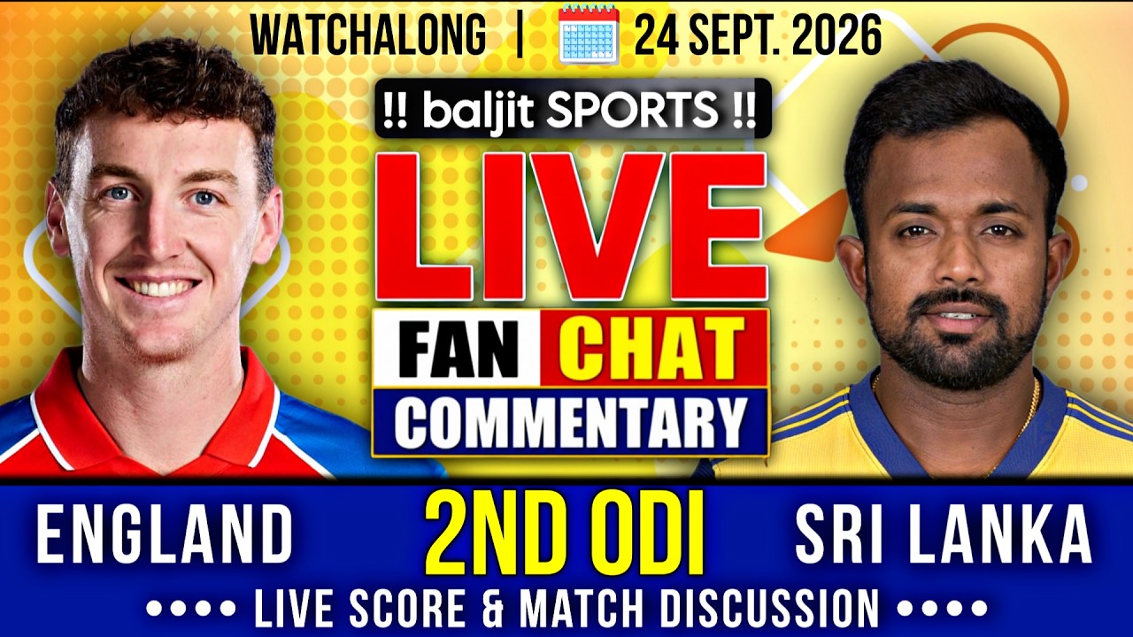 🔴 SL vs ENG | Sri Lanka vs England | 2nd ODI | Live Score & Fan Commentary