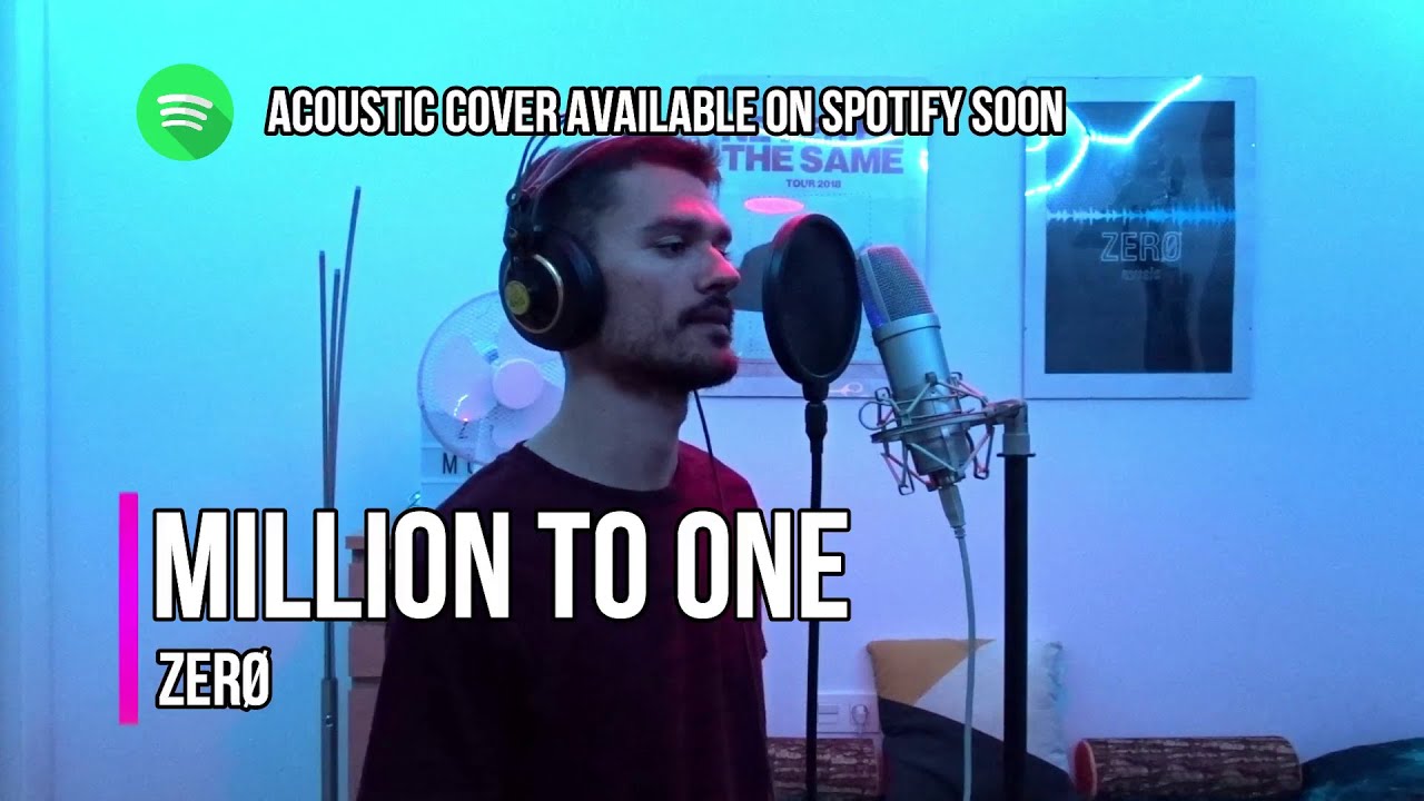 Million to One - Camila Cabello | Male Cover by ZERØ | with LYRICS