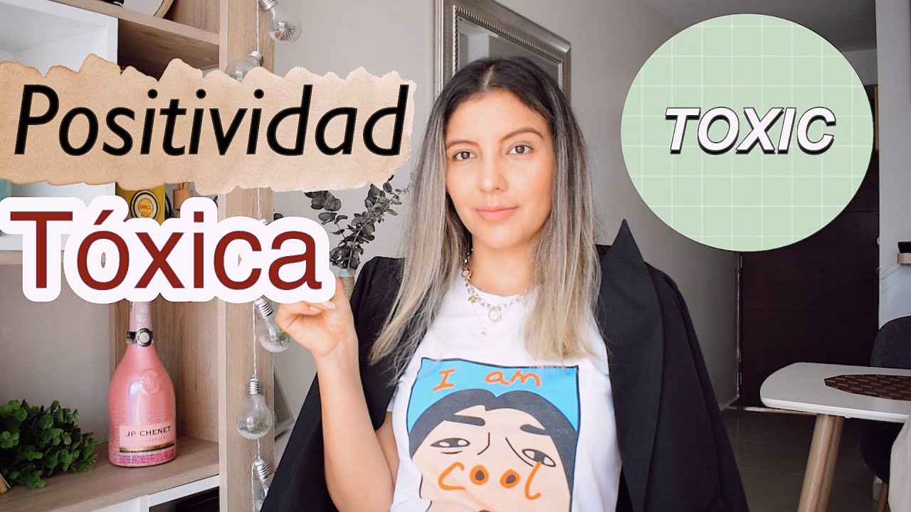 Positividad TÓXICA o Exceso de Optimismo | Psicóloga Maria Paula