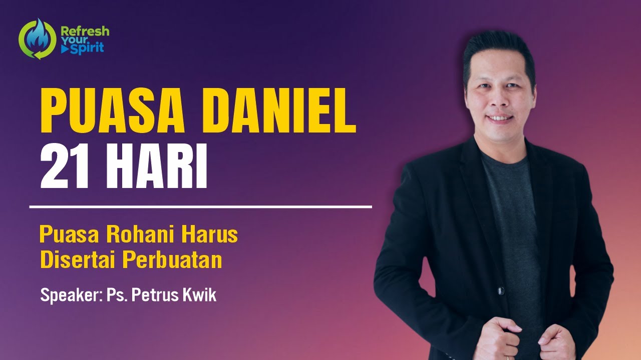 Puasa Daniel 21 Hari - Hari Ke 16 