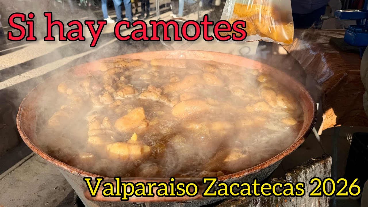 Pásele SI HAY CAMOTES | Valparaíso Zacatecas 2026 | Domingo 18 de Enero