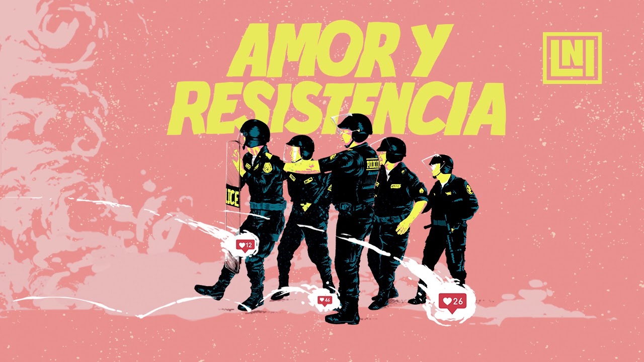 La Nueva Invasi&oacute;n - Amor y Resistencia