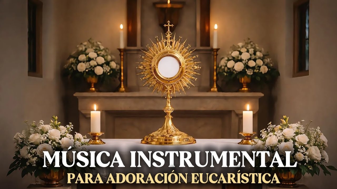 1 Hora de Música Católica Instrumental para Orar 🙏 | Adoración Eucarística