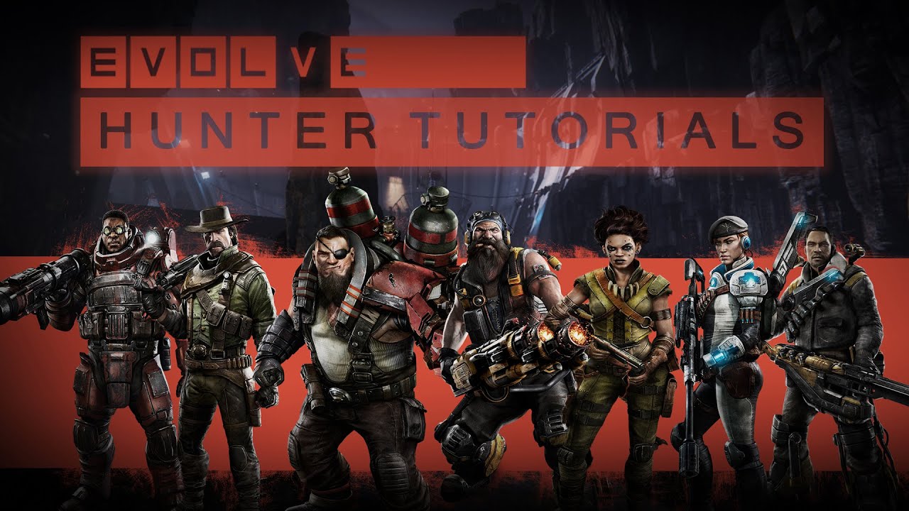 Evolve Video Gallery - All Hunters Basic/Advanced Tutorial (Assault/Medic/Trapper/Support)