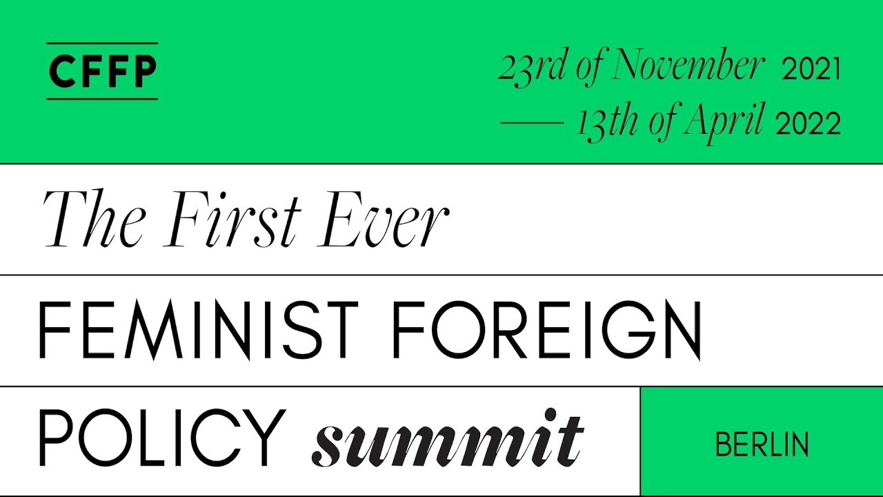 The First Ever Feminist Foreign Policy Summit