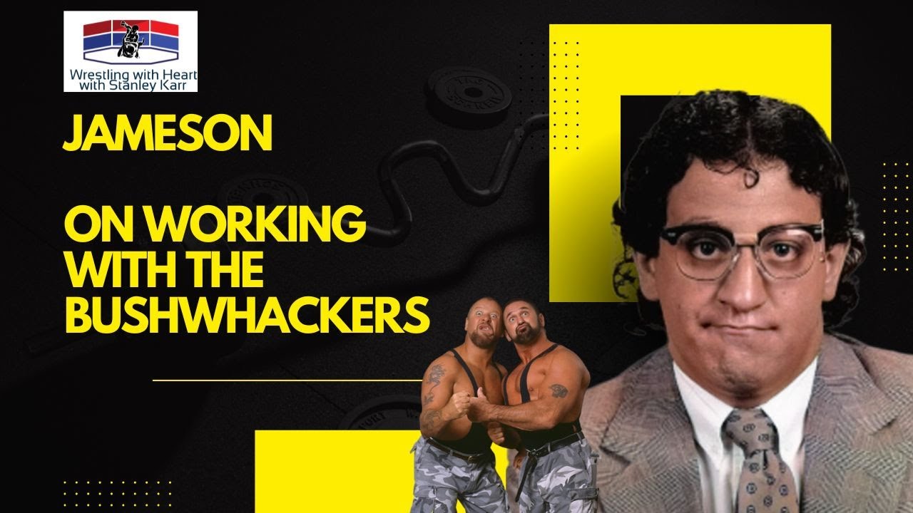 Jameson on working with the Bushwhackers