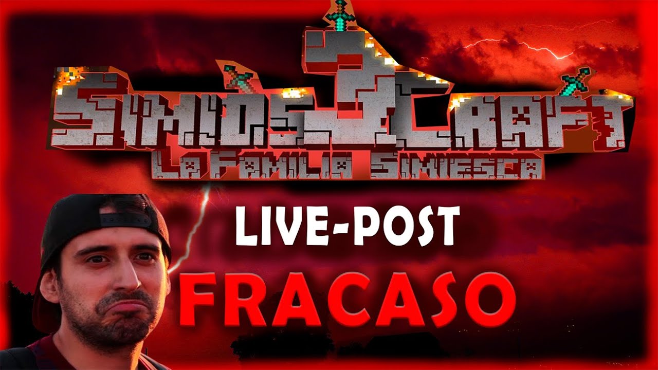 LIVE POST FRACASO SIMIOSCRAFT 3 - Jaidefinichon Goth