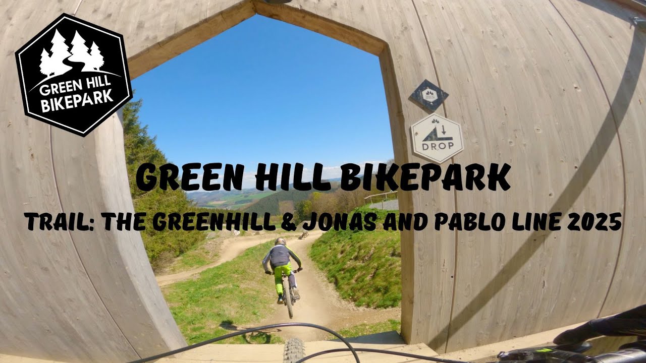 Bikepark Green Hill 2025: The Green hill & jonas and pablo line 4K
