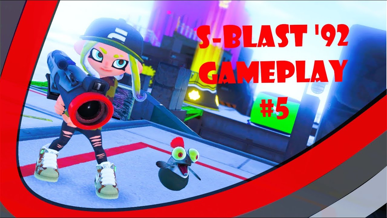 S-blast '92 Gameplay #5 - Splatoon 3 | Anarchy Battle (RM)
