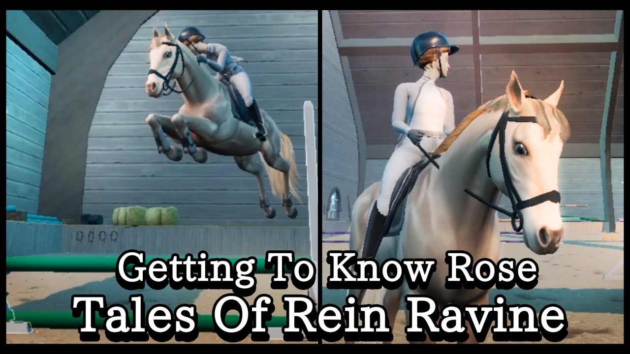 [Tales Of Rein Ravine] Getting To Know Rose! New Horse! Riding Demo! Jumping High & Trot Jumping!