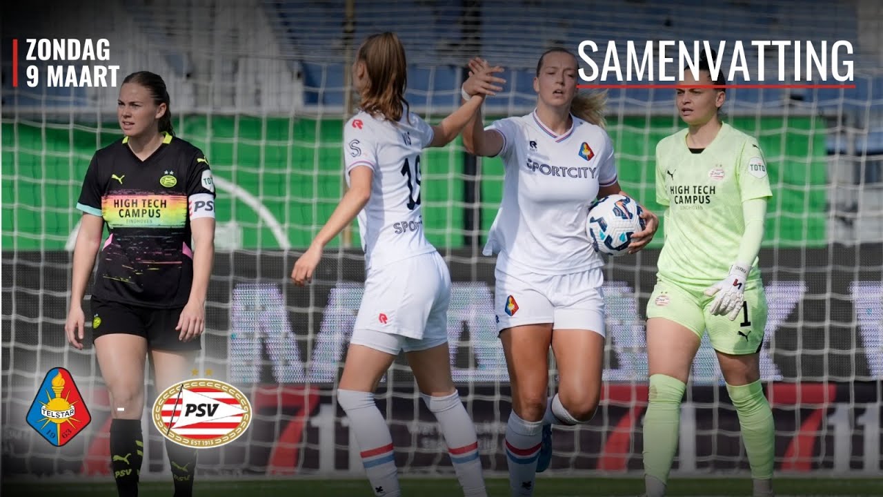 SPARK. THE. GAME!!!✨😀 | Highlights Telstar - PSV | Azerion Vrouwen Eredivisie