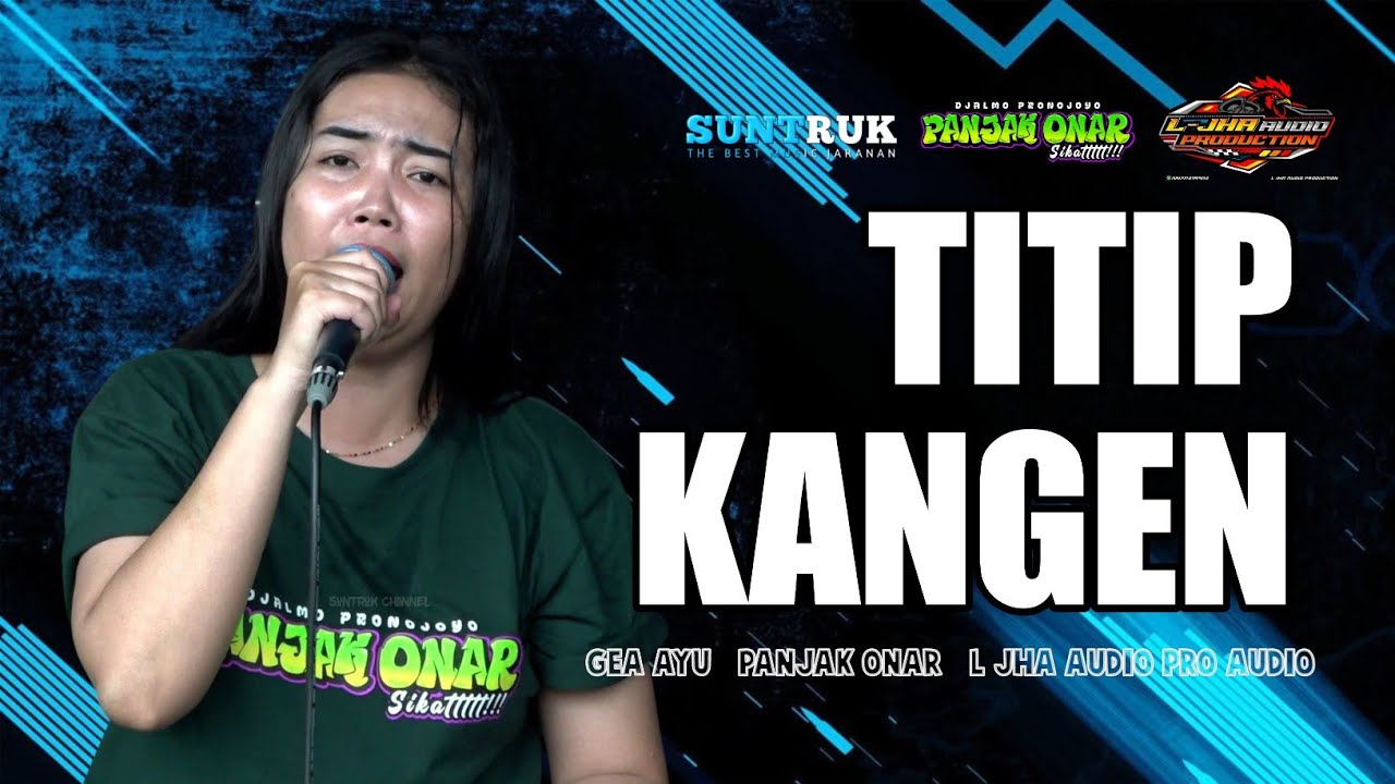 Panjak Onar Titip Kangen Voc Gea Ayu Terbaru 2026 | Djalmo Pronojoyo