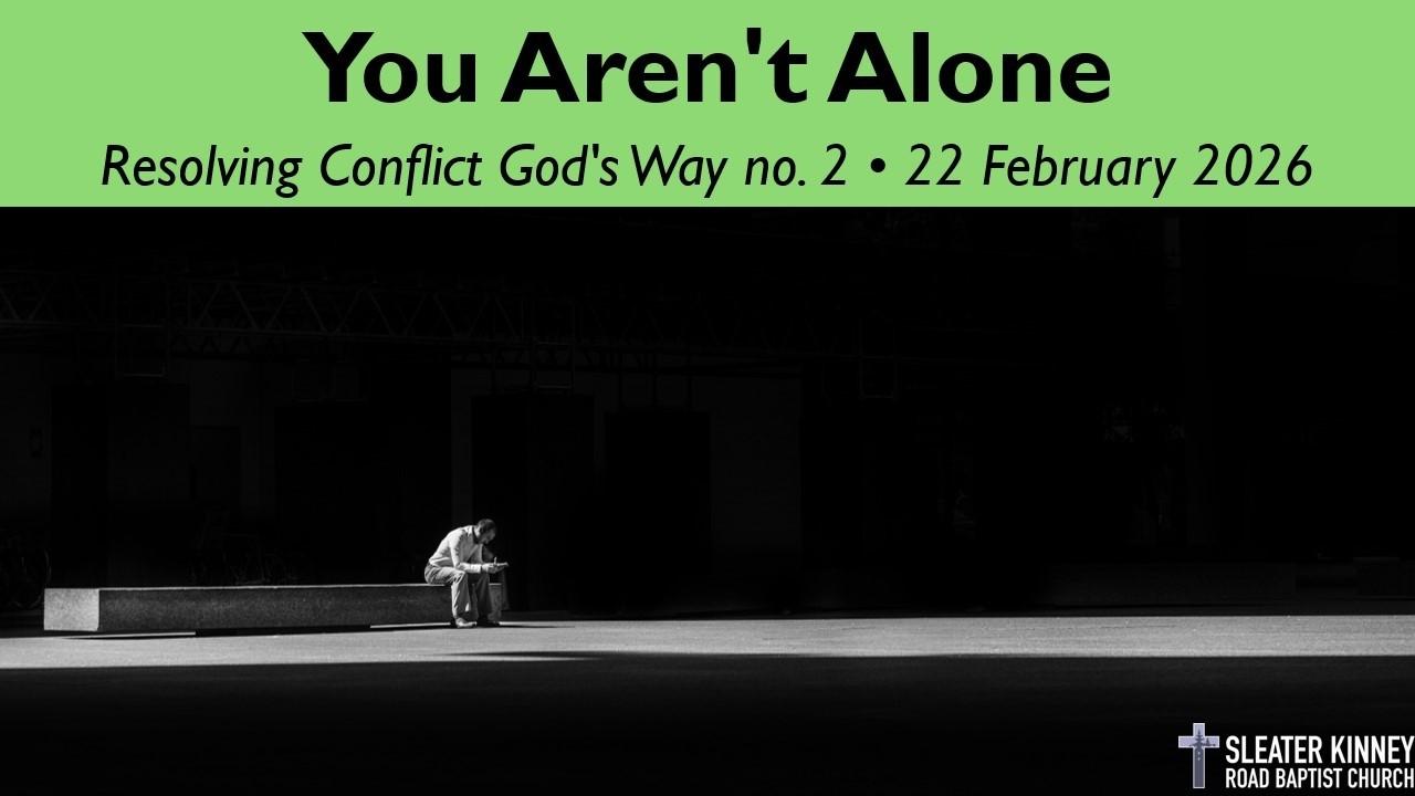 You Are Not Alone: Resolving Conflict God's Way no. 2