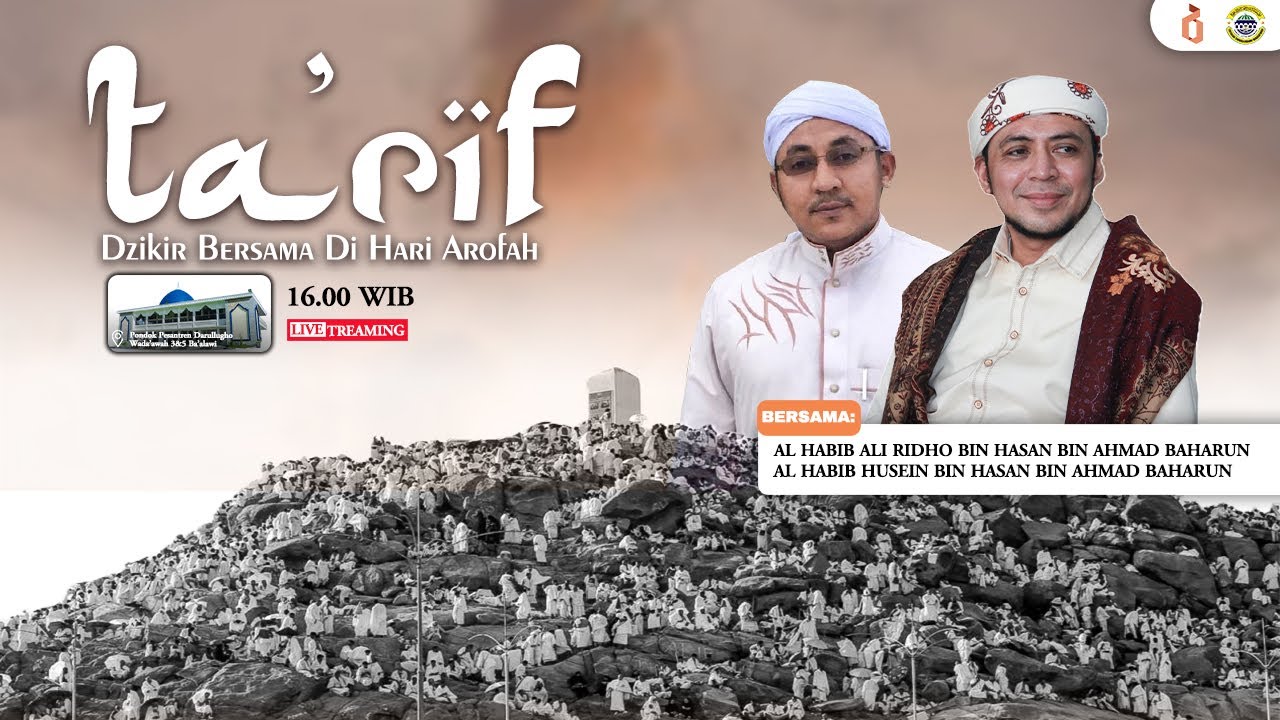 TA'RIF DZIKIR BERSAMA DI HARI AROFAH BERSAMA HABIB ALI BIN HASAN BAHARUN || PONPES DALWA 3 BA'ALAWI