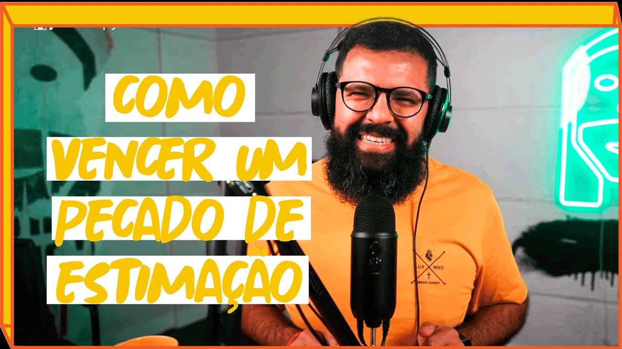 COMO VENCER UM PECADO DE ESTIMAÇÃO - JesusCopy Podcast