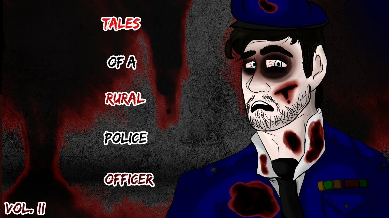 Tales from a Rural Police Officer #2