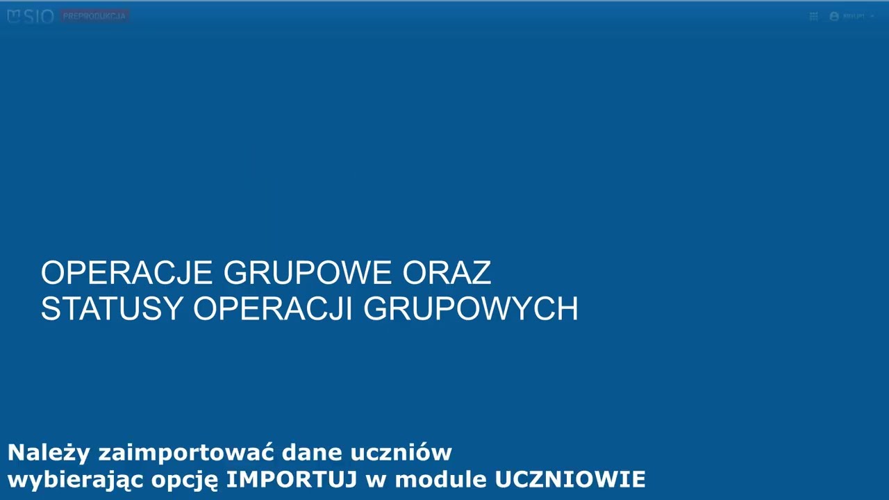 Operacje grupowe i statusy operacji grupowych