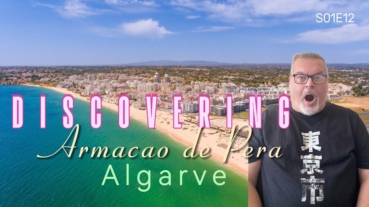 Discovering ARMACAO DE PERA PORTUGAL - S01E12 I Travel Vlog