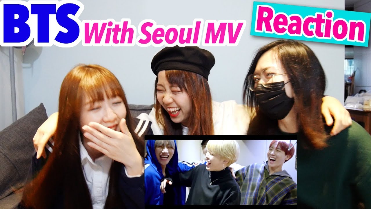 BTS (방탄소년단) With Seoul MV [Reaction] | Army有嘢港